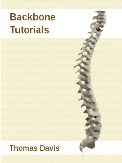 Backbone Tutorials: Beginner, Intermediate and Advanced