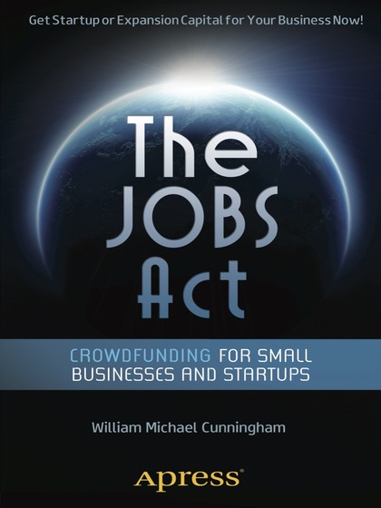 The JOBS Act: Crowdfunding for Small Businesses and Startups