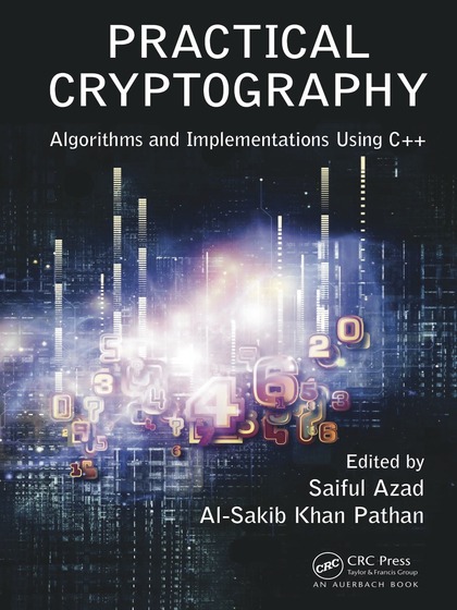Practical Cryptography: Algorithms and Implementations Using C++