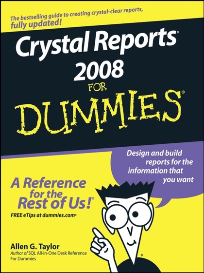 Crystal Reports 2008 For Dummies