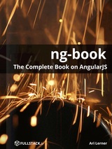 ng-book: The Complete Book on AngularJS