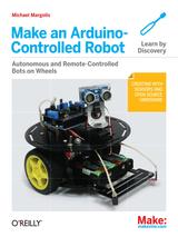 Make an Arduino-Controlled Robot