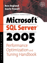 Microsoft SQL Server 2005 Performance Optimization and Tuning Handbook