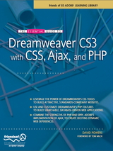 The Essential Guide to Dreamweaver CS3 with CSS, Ajax, and PHP