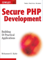 Secure PHP Development: Building 50 Practical Applications
