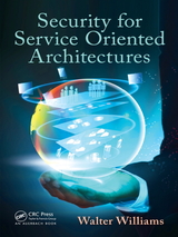 Security for Service Oriented Architectures