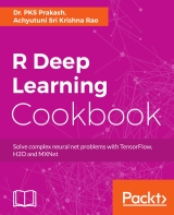 R Deep Learning Cookbook