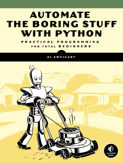 Automate The Boring Stuff with Python