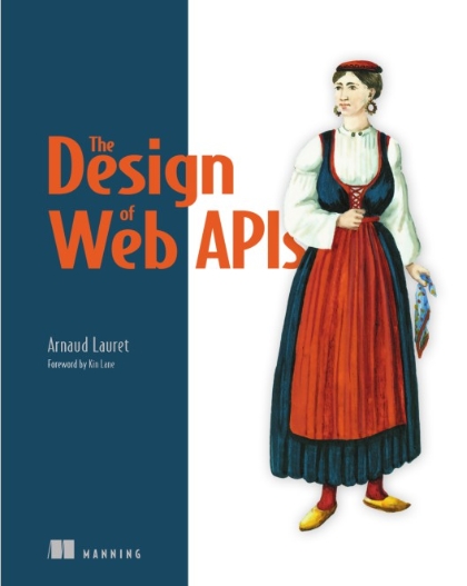 The Design of Web APIs