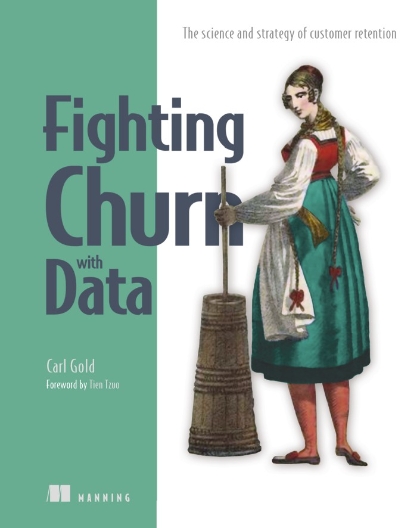 Fighting Churn with Data