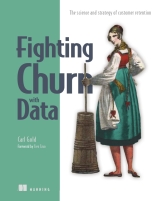 Fighting Churn with Data
