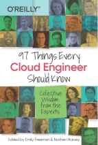97 Things Every Cloud Engineer Should Know