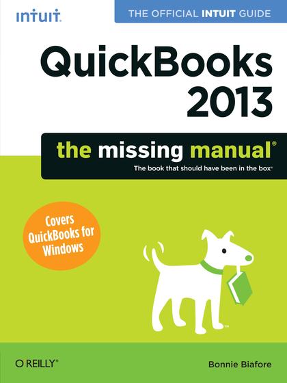 QuickBooks 2013 The Missing Manual