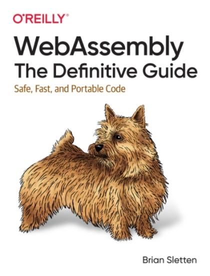 WebAssembly: The Definitive Guide