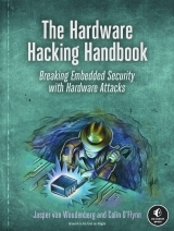 The Hardware Hacking Handbook
