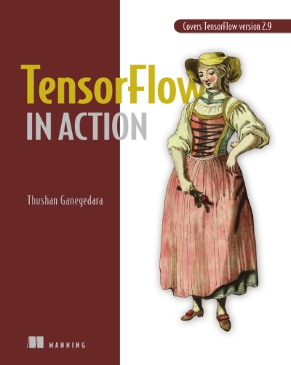 TensorFlow in Action
