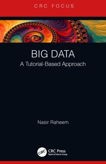 Big Data A Tutorial-Based Approach