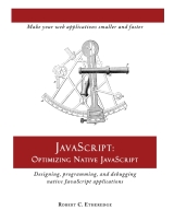 JavaScript: Optimizing Native JavaScript
