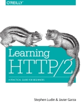 Learning HTTP/2