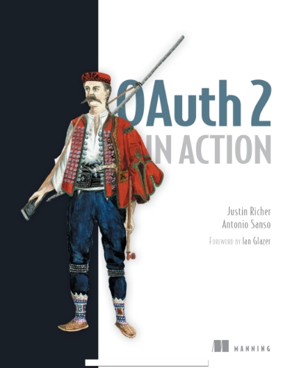 OAuth 2 in Action