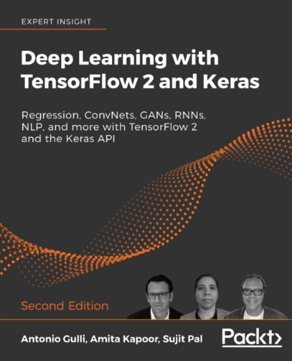 Deep Learning with TensorFlow 2 and Keras 2nd Edition