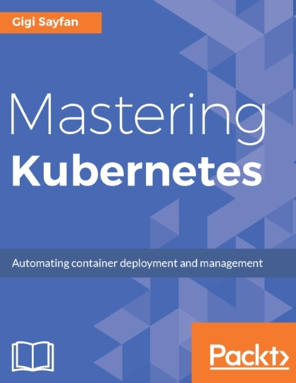 Mastering Kubernetes