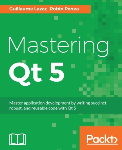 Mastering Qt 5