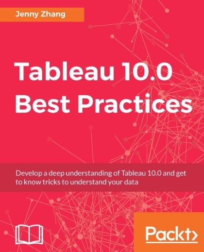 Tableau 10.0 Best Practices