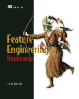 Feature Engineering Bookcamp