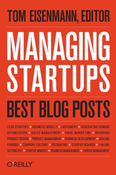 Managing Startups: Best Blog Posts