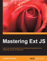 Mastering Ext JS