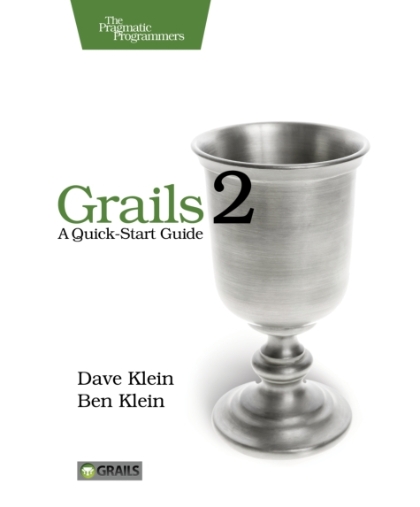 Grails 2 A Quick-Start Guide