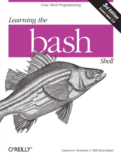 Learning the bash Shell 3rd Edition