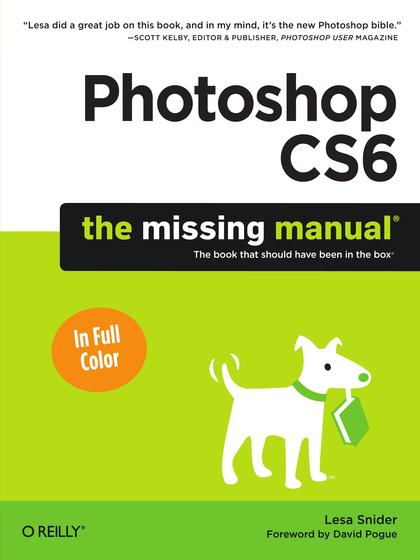 Photoshop CS6: The Missing Manual