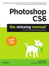 Photoshop CS6: The Missing Manual