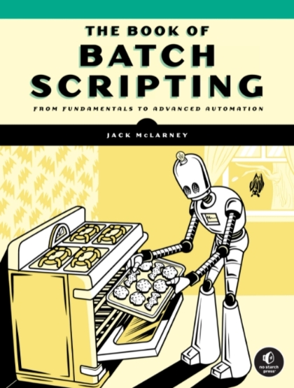 The Book of Batch Scripting