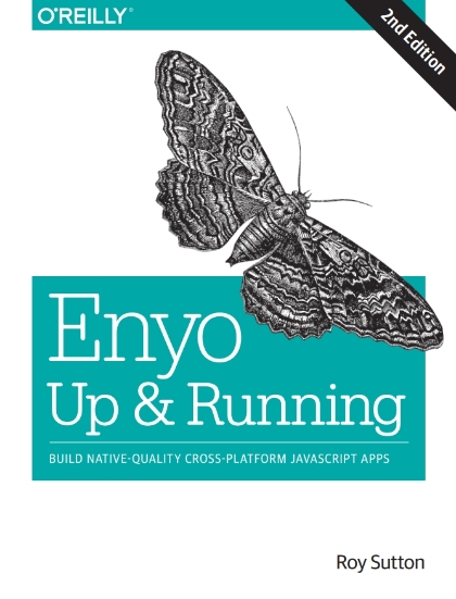 Enyo: Up and Running 2nd Edition