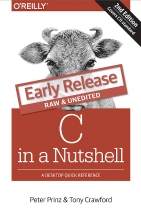 C in a Nutshell 2nd Edition Early Release