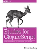 Études for ClojureScript