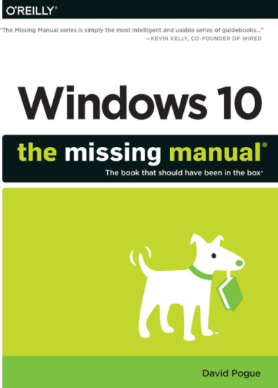 Windows 10: The Missing Manual