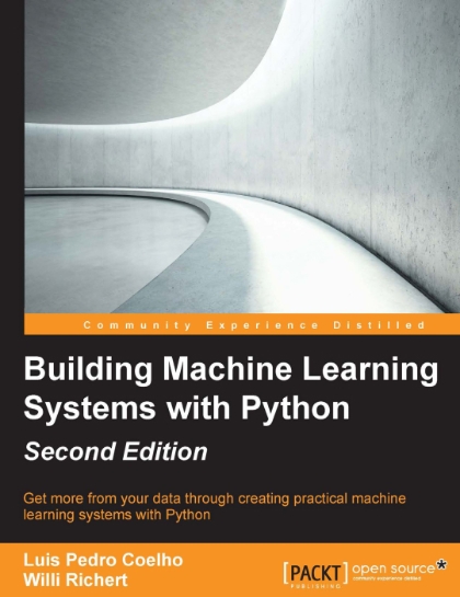 Building Machine Learning Systems with Python 2nd Edition