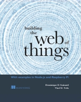 Building the Web of Things