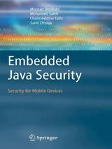 Embedded Java Security: Security for Mobile Devices