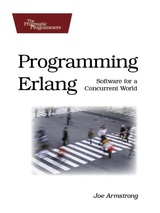 Programming Erlang: Software for a Concurrent World